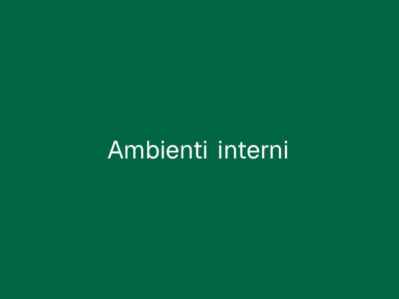Ambienti interni