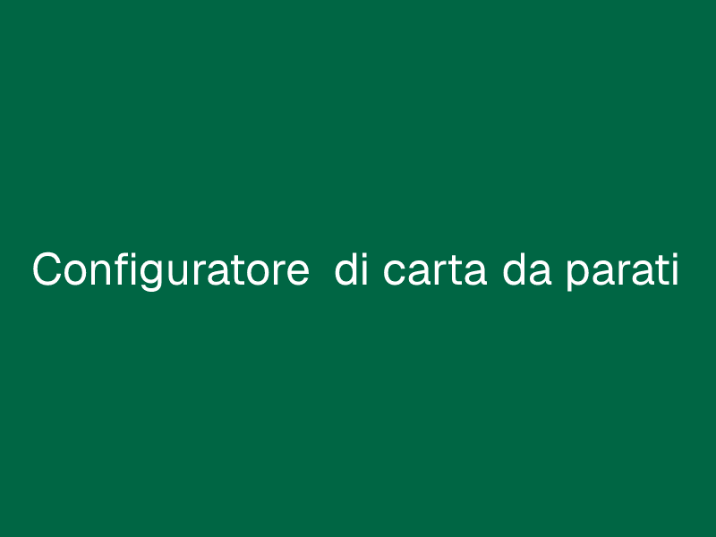 Configuratore di carta da parati