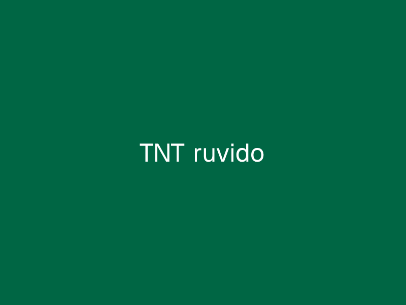 TNT ruvido