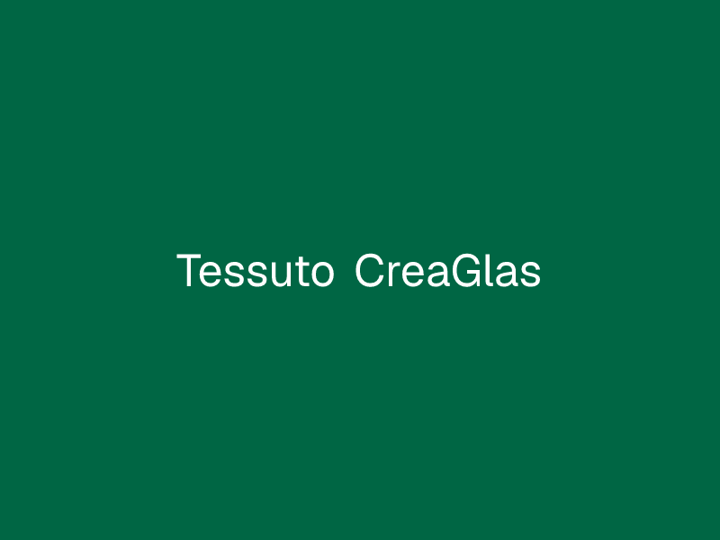 Tessuto CreaGlas